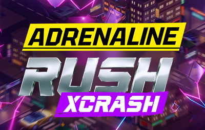 Adrenaline Rush: XCrash