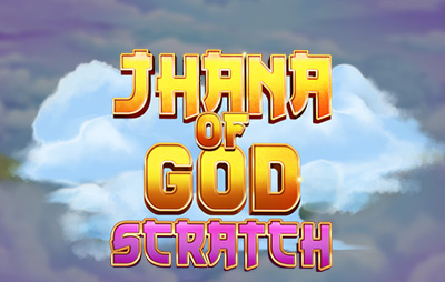 Jhana Of God: Scratch